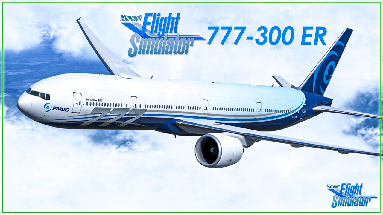 Boeing 777 In Microsoft Flight Simulator 2020 (PMDG)Out Now - YouTube