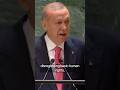 Turkey's Erdogan Criticizes Israel at UN Speech