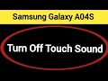 How to turn off touch sound Samsung Galaxy A04s, touch vibration kaise off kare