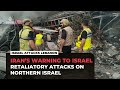 Iran warns retaliatory strikes on northern Israel if Beirut’s southern suburbs are hit