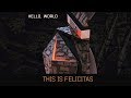 K-391 - This Is Felicitas