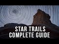 Star Trail Photography - Complete Guide