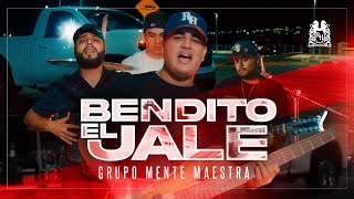 Grupo Mente Maestra - Bendito El Jale [Official Video]