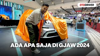 GJAW 2024: Ada Apa Saja? | Otodriver