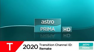 Transition Channel ID (2020 Remake): Astro Prima HD