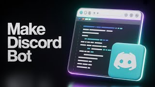 How to Make Your First Discord Bot in Python (Easy Tutorial)