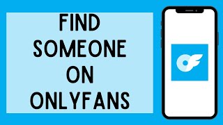 How To Find Someone On OnlyFans (2026) | Find OnlyFans Account (Full Tutorial)