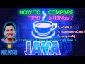 HOW TO COMPARE TWO STRINGS IN #JAVA ?