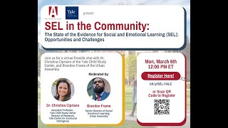 SEL in the Community: Evidence for SEL: Opportunities \u0026 Challenges