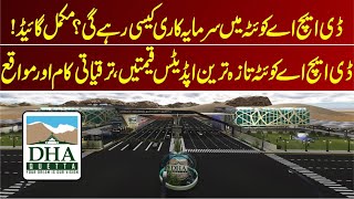 DHA Quetta: The Next Big Investment? Everything You Need to Know!