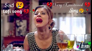Sad Hindi Songs Mood Off |💔Alone Broken Heart Sad Song 💔 | Very Emotional Love Song