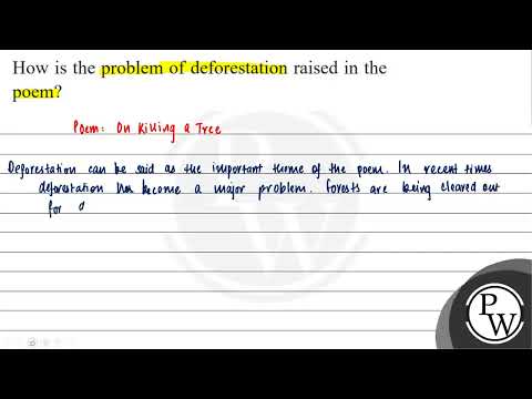 How is the problem of deforestation raised in the poem?