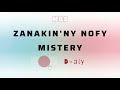 ZANAKIN'NY NOFY MISTERY (Tantara lava MBS)