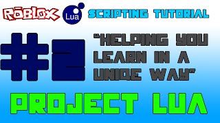 ROBLOX Lua Scripting Tutorial #2 (If statements + Loops)