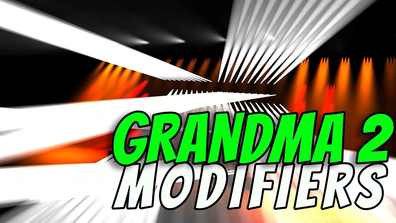 Grandma2 Modifiers Youtube