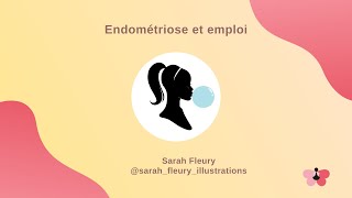 Endométriose et Emploi -  Sarah Fleury