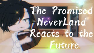 ⚠️SEASON 2  SPOILERS⚠️ 🖤The Promised NeverLand Reacts To The Future🤍// Gacha Club (Tiktoks) (TPN)