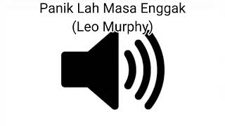 Download Lagu Sound Effect Panik Lah Masa Enggak... MP3 Gratis