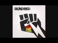 Skindred - Ruling Force