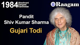 1984 - Akashvani Sangeet Sammelan II Pandit Shivkumar Sharma II Santoor II Raga - Gujari Todi