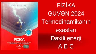 Fizika|Güven 2024|Termodinamikanin esaslari|İstilik miqdari|A B ve C