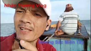 Nhân Trương Vlog | Hương Sắc Miền Tây