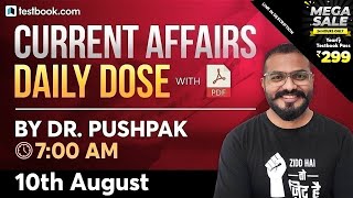 Current Affairs Today | 10 August Current Affairs 2020 | Daily Current Affairs Dose by Dr. Pushpak