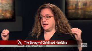 Marla Sokolowski: The Biology of Childhood Hardship