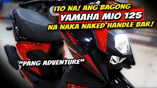 BAGONG YAMAHA MIO ADV 125 NA PWEDI PANG RAK-RAKAN SA OFFROAD!