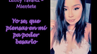 Lenny Tavarez - Mientete (Letra/Lyric) HQ