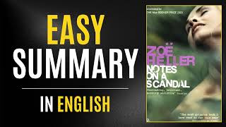 Notes on a Scandal | Easy Summary In English