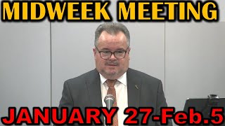 Midweek Meeting for this week January 27-February 2 2025