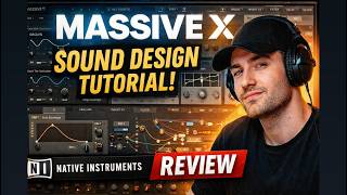 MASSIVE X Walkthrough – Complete Sound Design Tutorial | Native Instruments MASSIVE X Review