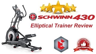 Review of Schwinn 430 Elliptical Trainer