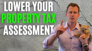 How to Lower Your Property Tax Assessment in 2021