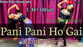 Main Pani Pani Ho Gayi Dance | Saiyan ne dekha pani pani ho gai | Badshah ft Jacqueline | Gungun