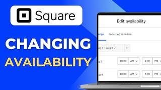 How To Change Availability on Square Appointments