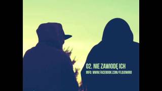 Flojd/Wiro-Nie zawiodę ich