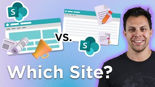 Team or Communication: Types of SharePoint Sites