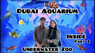 Dubai Aquarium🐬Under Water Zoo Inside | part 2 | Travel Vlog | Dubai Mall | UAE | Dubai