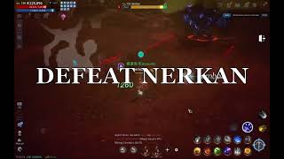 MIR4 | HOW TO DEFEAT NERKAN - RECKLESS COURAGE LAST BOSS