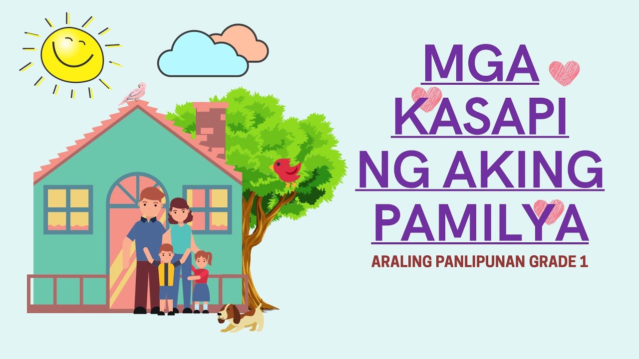 Mga Kasapi Ng Pamilya Worksheets For Grade 1