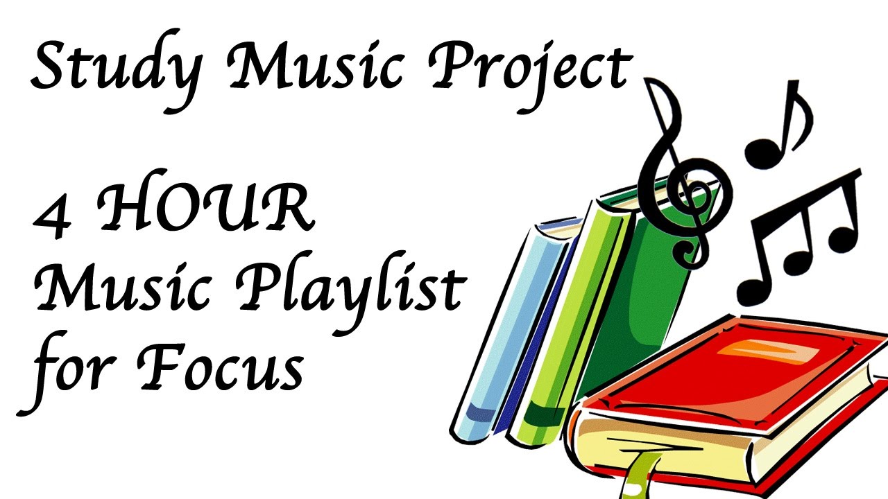 4 Hour Study Music To Help Focus Concentration Work And Relaxation