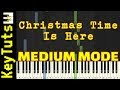 Learn Christmas Time Is Here from A Charlie Brown Christmas - Medium Mode