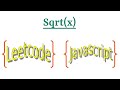 Leetcode Question 69 