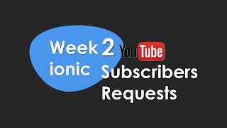 ionic 5 Animations API - Weekly Subscribers Requests.