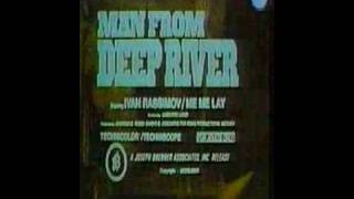 MAN FROM DEEP RIVER