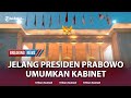 🔴BREAKING NEWS: Detik-detik Prabowo-Gibran Umumkan Kabinet di Istana