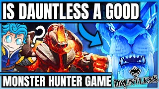 Is Dauntless a Good Monster Hunter Game? #dauntless #dauntlessgameplay