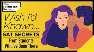 SAT® Secrets From Students Who've Been There | 